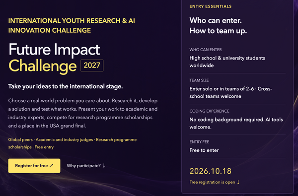 Future Impact Challenge 2027 I Original Research. Real-World Challenges. A Global Stage.