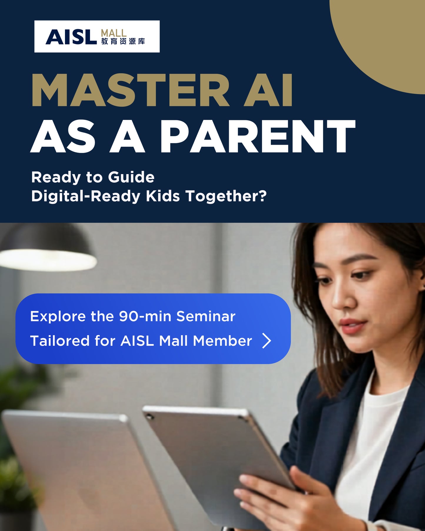 Master AI (Artificial Intelligent) as a Parent (Online & Physical Seminar)